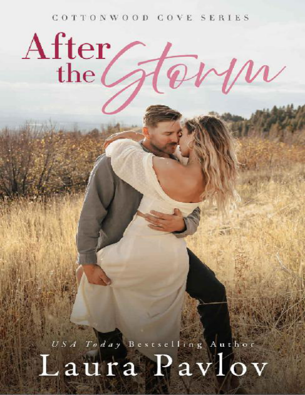 Portada de After the Storm: A Small Town, Single Dad, Second Chance Romance (Cottonwood Cove Series Book 5)